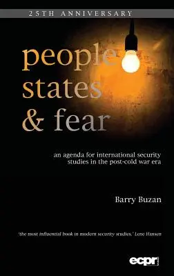 Les peuples, les États et la peur : un programme d'études sur la sécurité internationale dans l'après-guerre froide - People, States and Fear: An Agenda for International Security Studies in the Post-Cold War Era