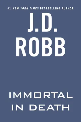 Immortel dans la mort - Immortal in Death