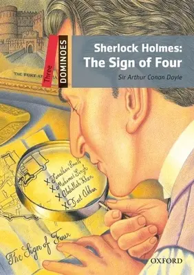 Dominoes, New Edition : Niveau 3 : Vocabulaire de 1 000 mots Sherlock Holmes : Le signe des quatre - Dominoes, New Edition: Level 3: 1,000-Word Vocabulary Sherlock Holmes: The Sign of Four