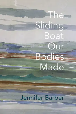 Le bateau coulissant fabriqué par notre corps - The Sliding Boat Our Bodies Made