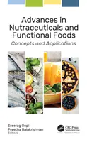 Progrès dans les nutraceutiques et les aliments fonctionnels : Concepts et applications - Advances in Nutraceuticals and Functional Foods: Concepts and Applications