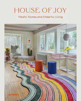 Maison de la joie - House of Joy