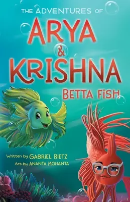 Les aventures d'Arya et de Krishna Betta Fish - The Adventures of Arya and Krishna Betta Fish