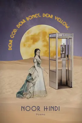 Cher Dieu. Chers os. Cher Jaune. - Dear God. Dear Bones. Dear Yellow.