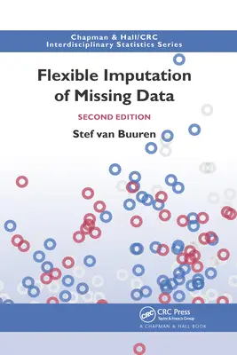 Imputation flexible des données manquantes, deuxième édition - Flexible Imputation of Missing Data, Second Edition
