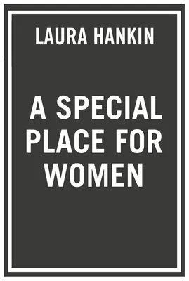 Une place spéciale pour les femmes - A Special Place for Women