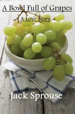 Un bol plein de raisins - A Bowl Full of Grapes