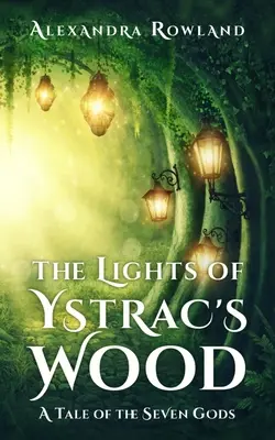 Les lumières du bois d'Ystrac - The Lights of Ystrac's Wood