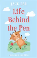 La vie derrière la plume - Life Behind the Pen