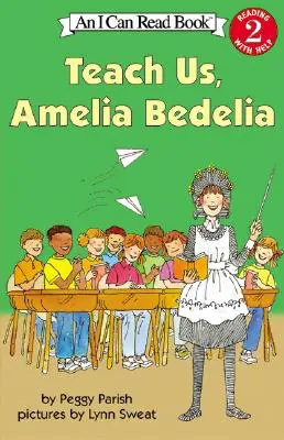 Apprends-nous, Amelia Bedelia - Teach Us, Amelia Bedelia