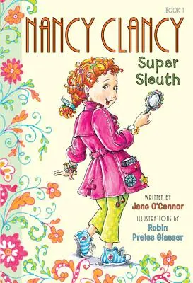 Nancy Clancy, super détective - Nancy Clancy, Super Sleuth