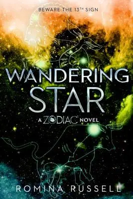 L'étoile vagabonde : Un roman du Zodiaque - Wandering Star: A Zodiac Novel