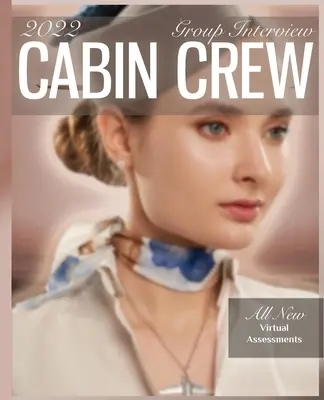 Comment réussir l'entretien collectif du personnel de cabine - How to pass the cabin crew group interview