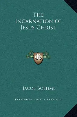 L'incarnation de Jésus-Christ - The Incarnation of Jesus Christ