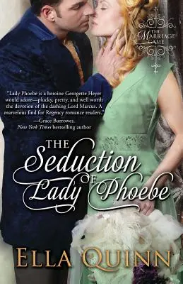 La séduction de Lady Phoebe - The Seduction of Lady Phoebe