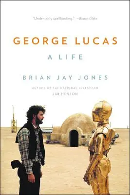 George Lucas : Une vie - George Lucas: A Life