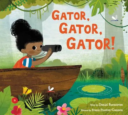 Gator, Gator, Gator ! - Gator, Gator, Gator!