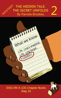 Le conte caché 2. Le secret se dévoile Livre à chapitres : Les livres de phonétique aident les lecteurs en développement, y compris les élèves atteints de dyslexie, à apprendre à lire ( - The Hidden Tale 2. The Secret Unfolds Chapter Book: Sound-Out Phonics Books Help Developing Readers, including Students with Dyslexia, Learn to Read (