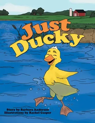 Juste un canard - Just Ducky