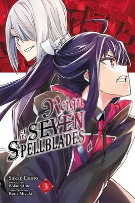 Le Règne des Sept Lames, Vol. 3 (Manga) - Reign of the Seven Spellblades, Vol. 3 (Manga)