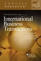 Principes des transactions commerciales internationales - Principles of International Business Transactions