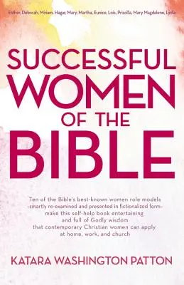 Les femmes à succès de la Bible - Successful Women of the Bible