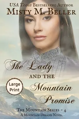 La dame et la promesse de la montagne - The Lady and the Mountain Promise