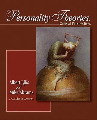 Les théories de la personnalité : Perspectives critiques - Personality Theories: Critical Perspectives