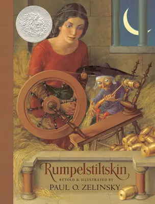 Rumpelstiltskin : D'après l'allemand des frères Grimm - Rumpelstiltskin: From the German of the Brothers Grimm