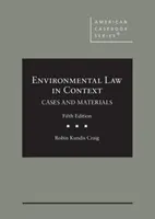 Le droit de l'environnement en contexte - Cas et matériel, CasebookPlus - Environmental Law in Context - Cases and Materials, CasebookPlus