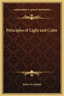 Principes de la lumière et de la couleur - Principles of Light and Color
