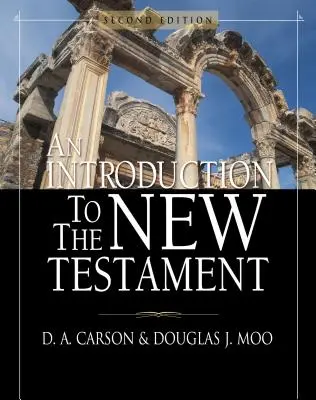 Introduction au Nouveau Testament - An Introduction to the New Testament