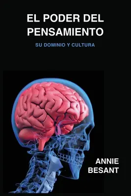 Le pouvoir de la pensée - El poder del pensamiento