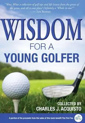 Sagesse pour un jeune golfeur - Wisdom For A Young Golfer
