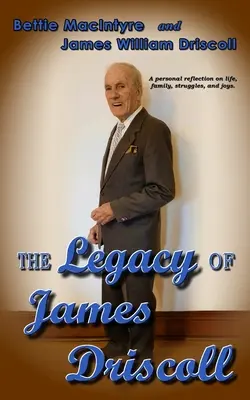 L'héritage de James Driscoll - The Legacy of James Driscoll