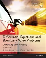Equations différentielles et problèmes aux valeurs limites : Calcul et modélisation, édition mondiale - Differential Equations and Boundary Value Problems: Computing and Modeling, Global Edition