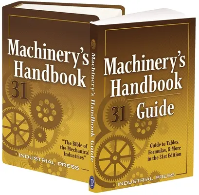 Machinery's Handbook & the Guide Combo : Boîte à outils - Machinery's Handbook & the Guide Combo: Toolbox