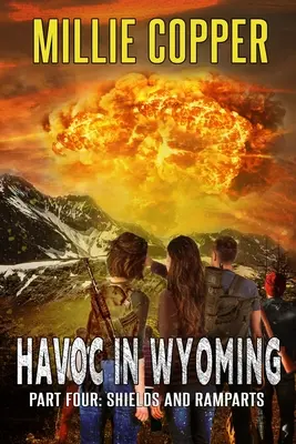 Boucliers et remparts : Havoc dans le Wyoming, partie 4 La nouvelle apocalypse de l'Amérique - Shields and Ramparts: Havoc in Wyoming, Part 4 America's New Apocalypse