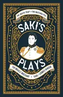 Les pièces de Saki - Saki's Plays