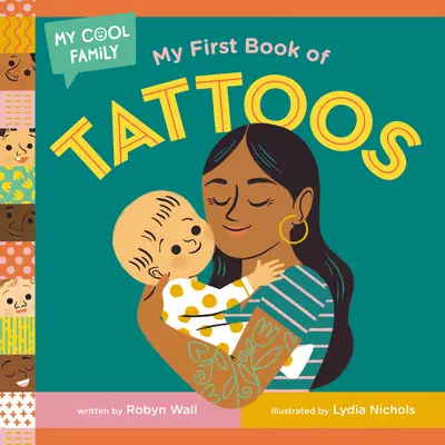 Mon premier livre de tatouages - My First Book of Tattoos