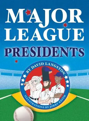 Les présidents des grandes ligues - Major League Presidents