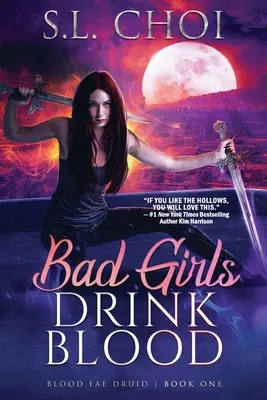 Les mauvaises filles boivent du sang - Bad Girls Drink Blood