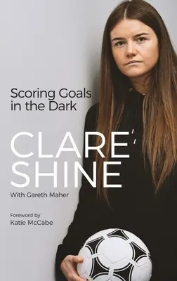 Marquer des buts dans l'obscurité - Scoring Goals in the Dark
