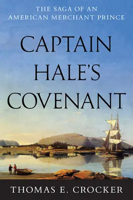 L'alliance du capitaine Hale - Captain Hale's Covenant