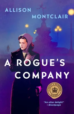 La compagnie d'un voyou : Mystère Sparks & Bainbridge - A Rogue's Company: A Sparks & Bainbridge Mystery