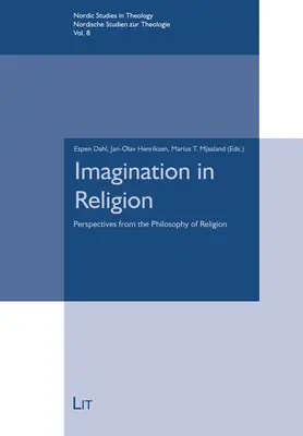 L'imagination dans la religion : Perspectives de la philosophie de la religion - Imagination in Religion: Perspectives from the Philosophy of Religion