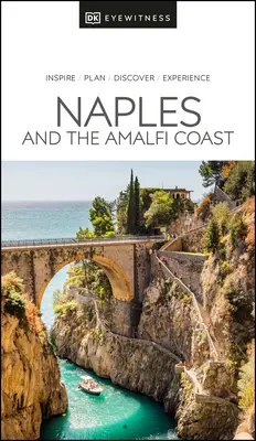 DK Eyewitness Naples et la côte amalfitaine - DK Eyewitness Naples and the Amalfi Coast
