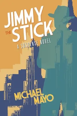 Jimmy le bâton - Jimmy the Stick