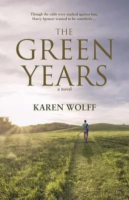 Les années vertes - The Green Years