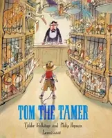 Tom le dompteur - Tom the Tamer